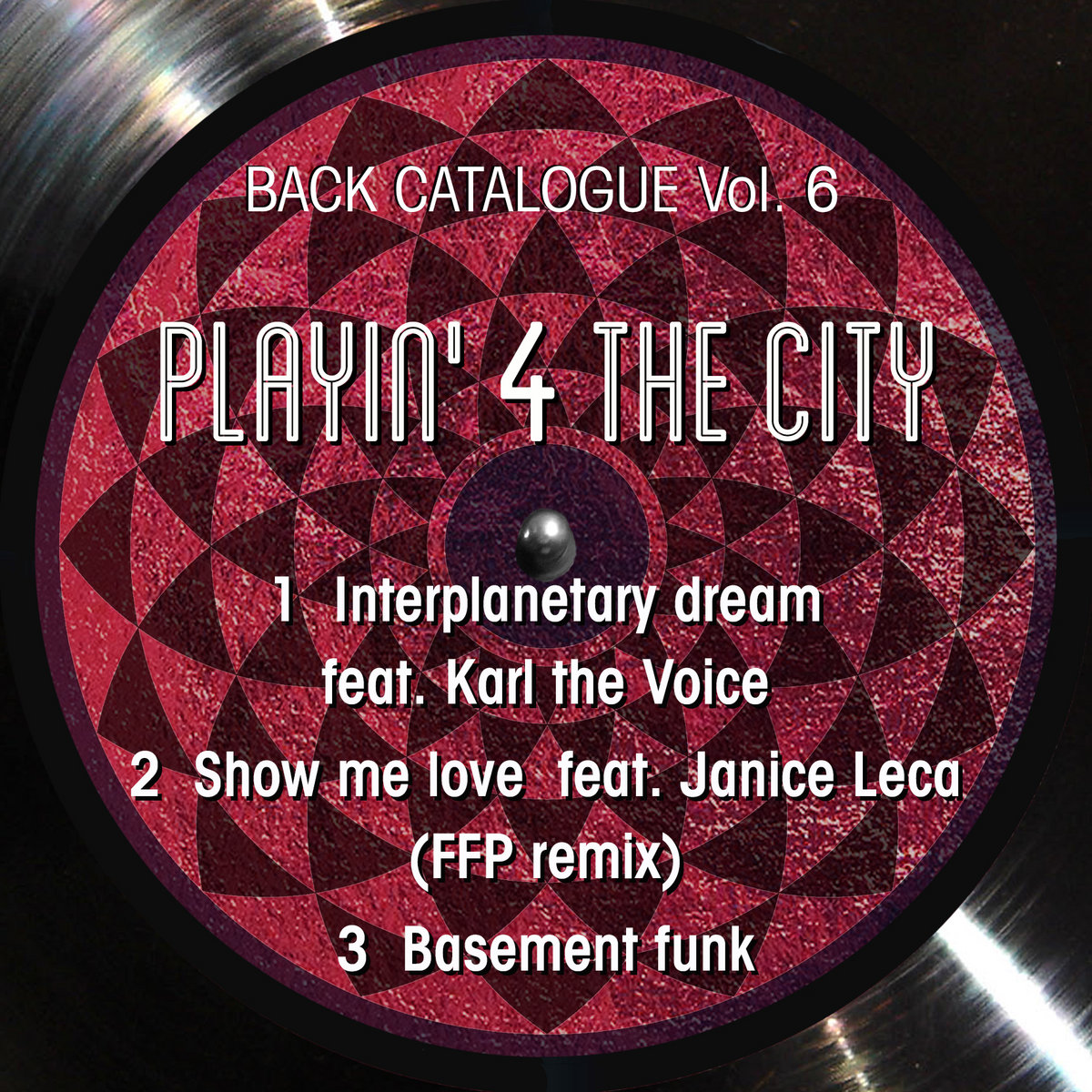 Back Catalogue Vol. 6 | Playin 4 the city