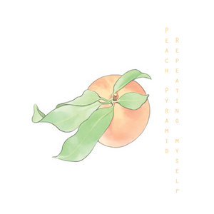 Peach Pyramid — Repeating Myself (single)