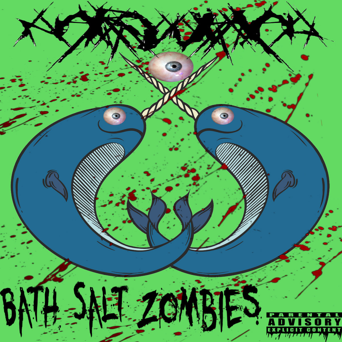 BATH SALT ZOMBIES Narwhal