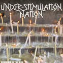 "Under-Stimulation Nation" cover art