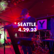 Seattle 4.29.23 cover art