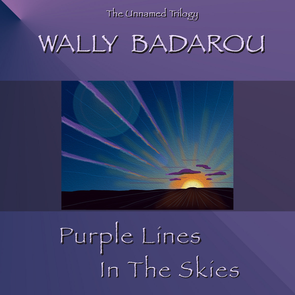Purple Lines In The Skies (The Unnamed Trilogy) | Wally Badarou