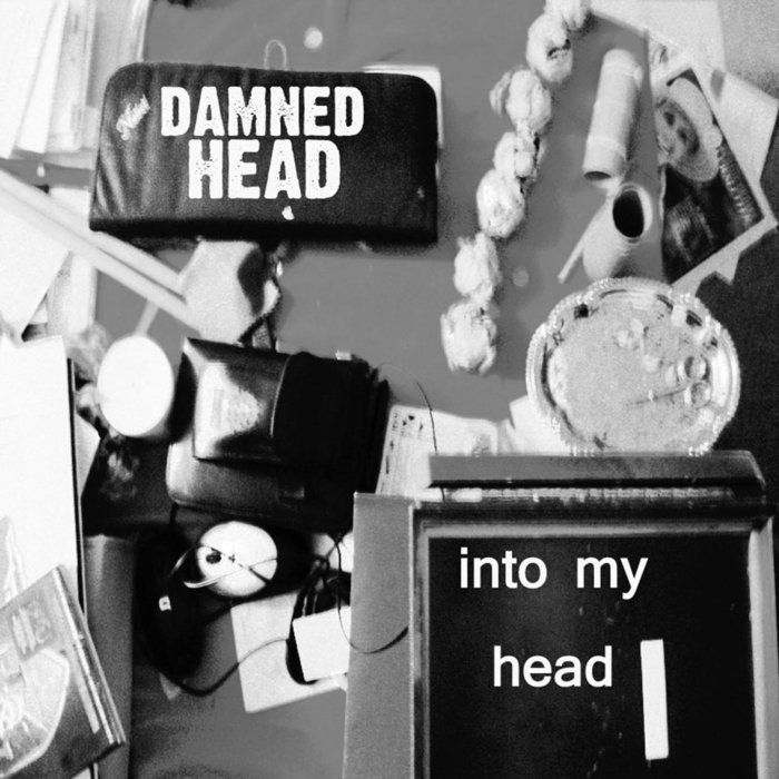 INTO MY HEAD Damned Head PBK
