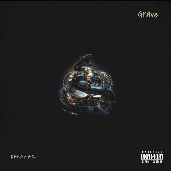 Grave EP | Danazar