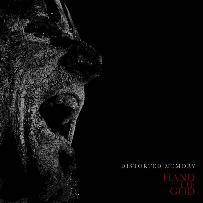 Hand Of God (Remixes) | Distorted Memory