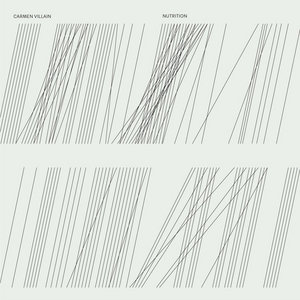 Carmen Villain — Nutrition EP