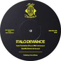 Italo Deviance aka Marcello Giordani — I saw Tomorrow E.P.