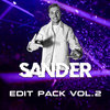SANDER EDIT PACK VOL.2