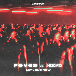LET YOU KNOWHIJCKD, FOVOS cover