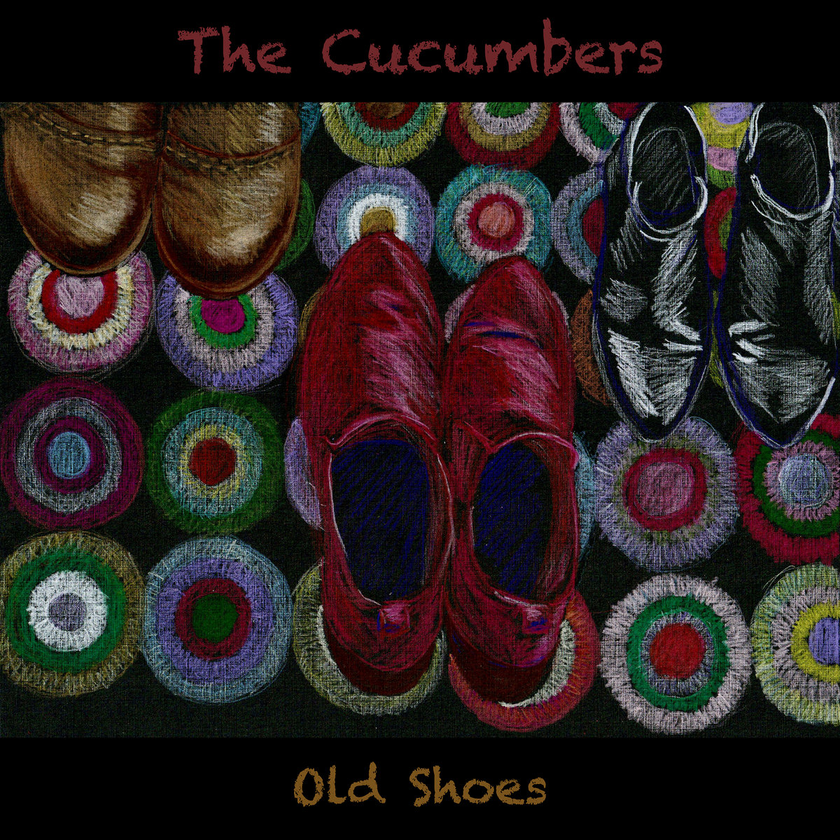 Old Shoes The Cucumbers Deena/Jon/The Cucumbers & More