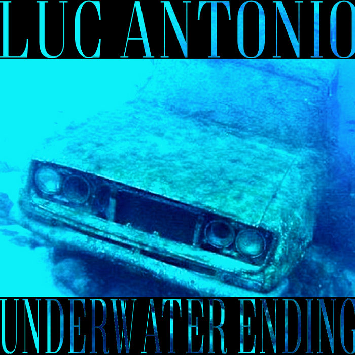 Underwater Ending Luc Antonio