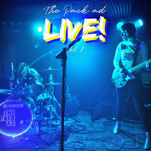 The Pack A.D. — The Pack a.d. LIVE! Vol. 1