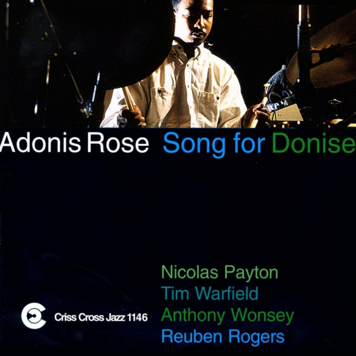 Song For Donise | Adonis Rose | Criss Cross Jazz
