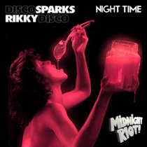 Disco Sparks & Rikky Disco - Night TIme cover art