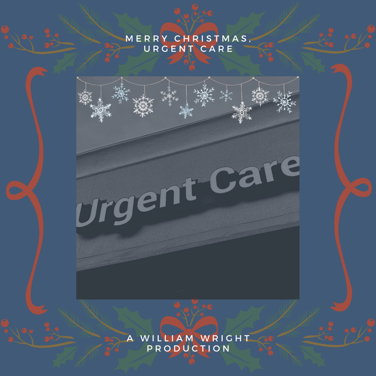 Merry Christmas, Urgent Care  Adeem the Artist
