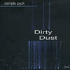 Dirty Dust - Sample pack