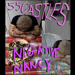 55CASTLES — NEGATIVE NANCY (GOOD THINGS ARE HAPPENING FOR US)
