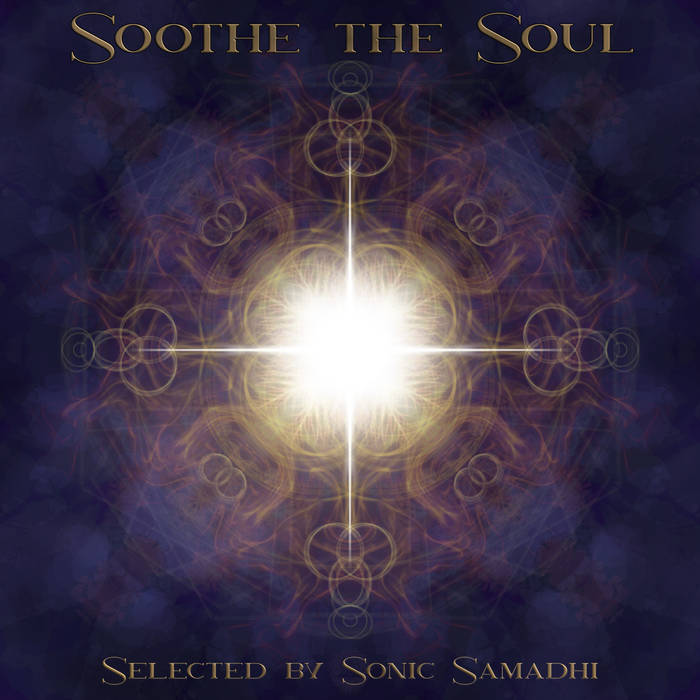 Soothe the Soul | Various | Merkaba Music