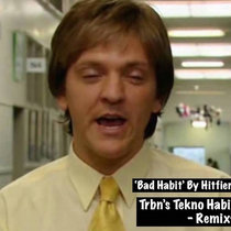 HitFiend - Bad Habit (Tribaan's Hard Habit Remix) cover art