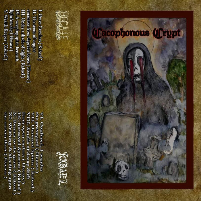 Cacophonous Crypt | Hecate, Ka’Bael | Hecate