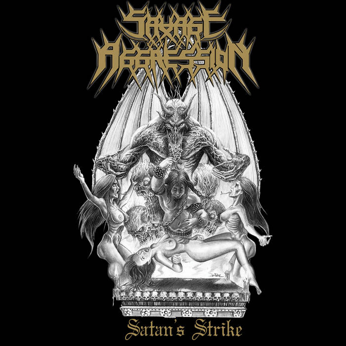Satan's Strike | Savage Aggression | Austenitized Records