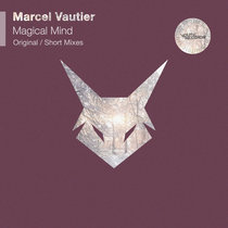 Marcel Vautier — Magical Mind