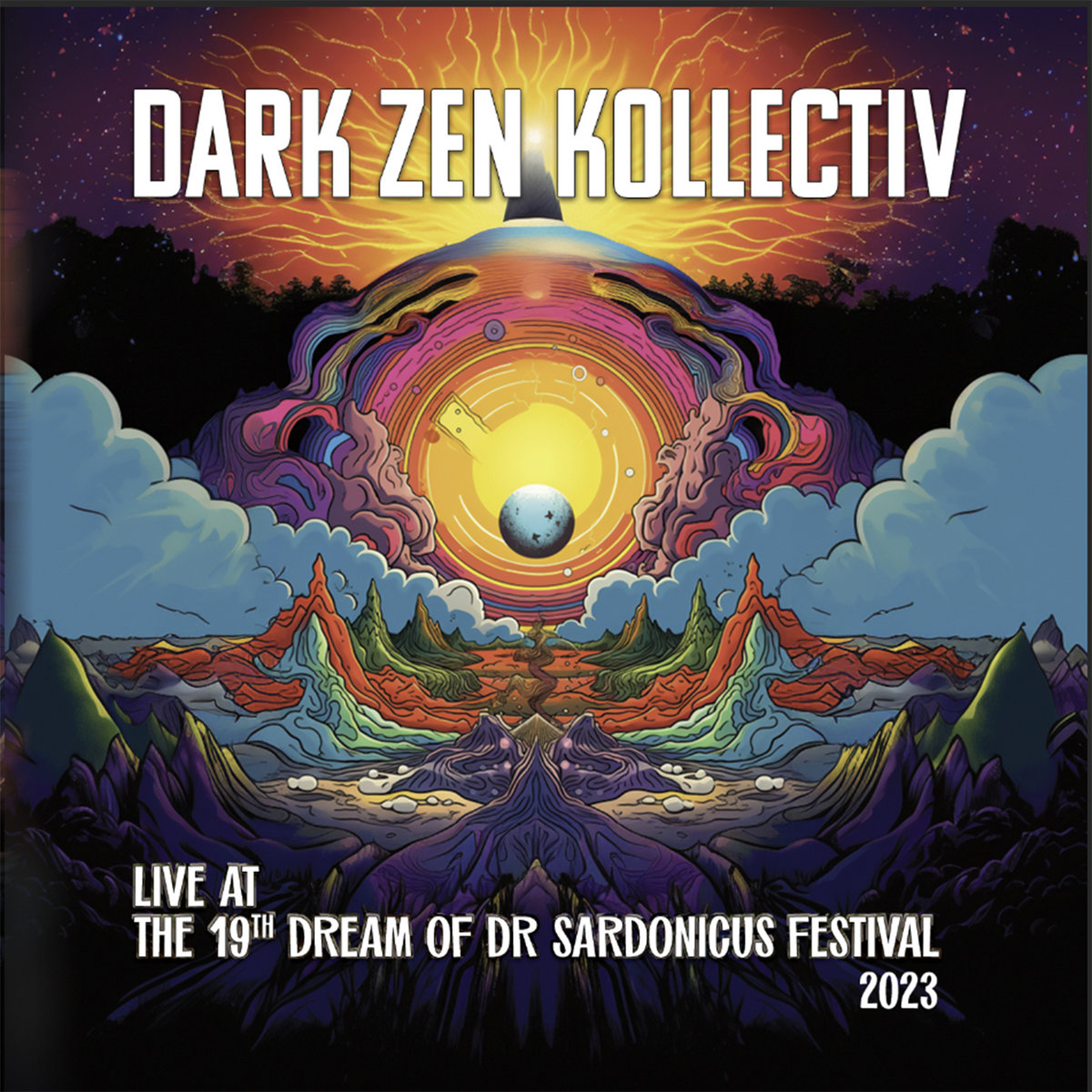 DARK ZEN KOLLECTIVE LIVE AT 19TH DREAM OF DR SARDONICUS FESTIVAL 2023
