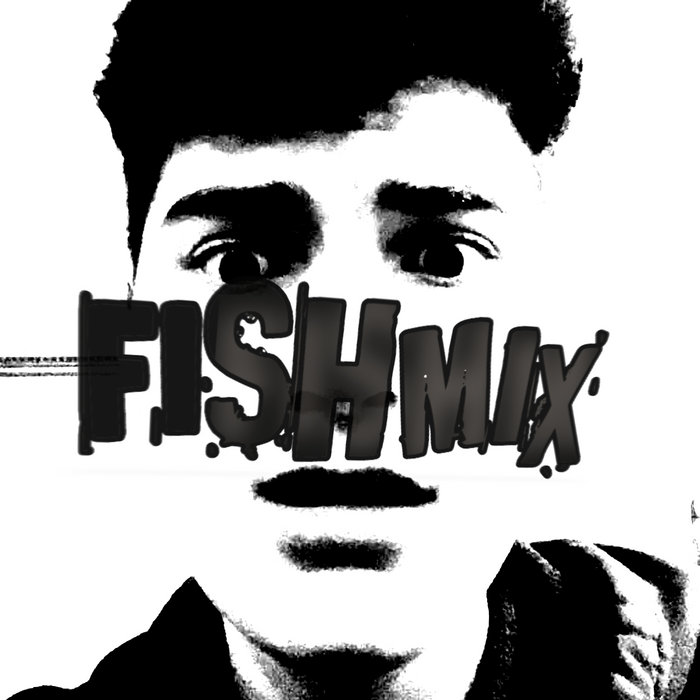 FISHMIX (*Vol. 1*) | S.A.P. + Karbrac | Schmohawk
