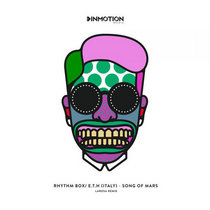 Rhythm Box, E.T.H — Song Of Mars EP