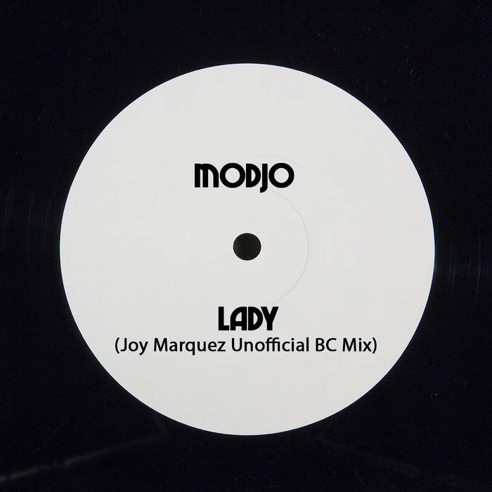 Modjo - Lady Joy Marquez Unofficial BC Mix | Joy Marquez