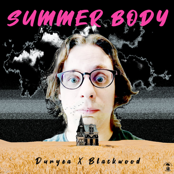 Summer Body Duryea X Blackwood William Duryea