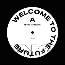Gemini — Welcome To The Future EP