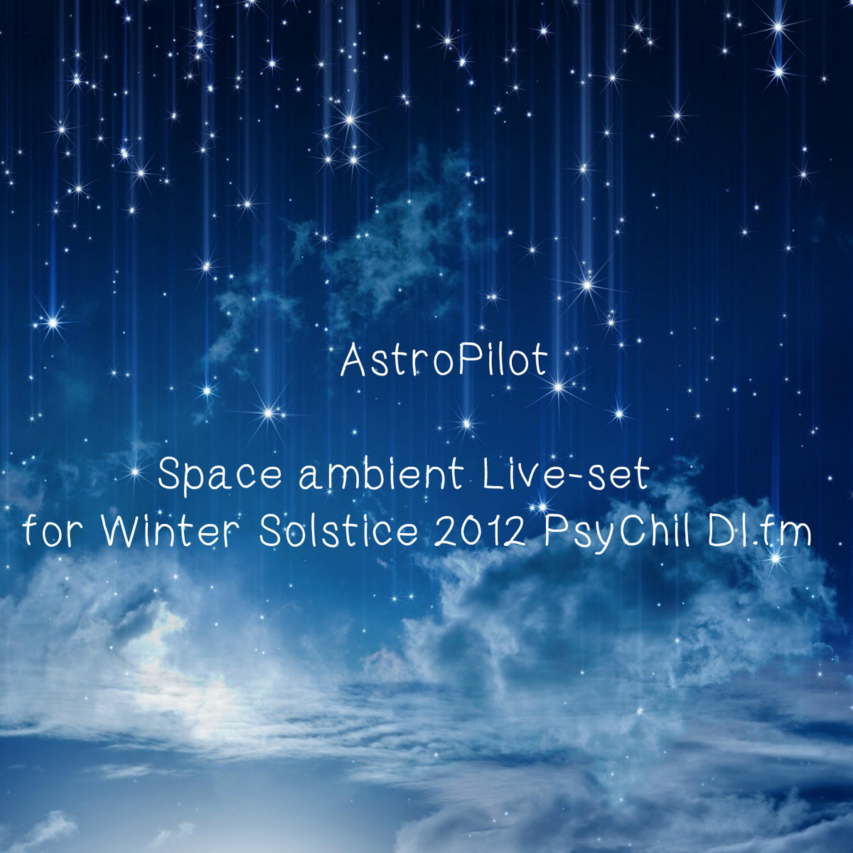 Space Ambient Live-set for Winter Solstice 2012 PsyChill ...
