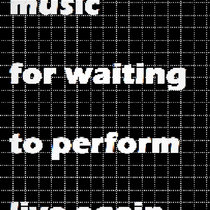 music for waiting to perform live again cover art