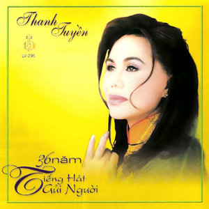 36 Năm Tiếng Hát Gửi Người cover