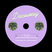 Discoweey — Listen To This Music