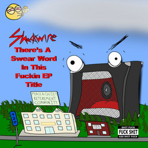 There's A Swear Word In This Fuckin EP Title cover