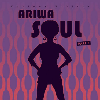 Soul to Reggae Various Artists Ariwa 45 Years Of Ariwa | Soul Jazz