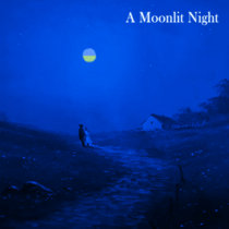 A Moonlit Night - Ніч яка місячна cover art