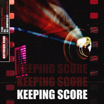 Nothing Else — Keeping Score [Sample Pack]