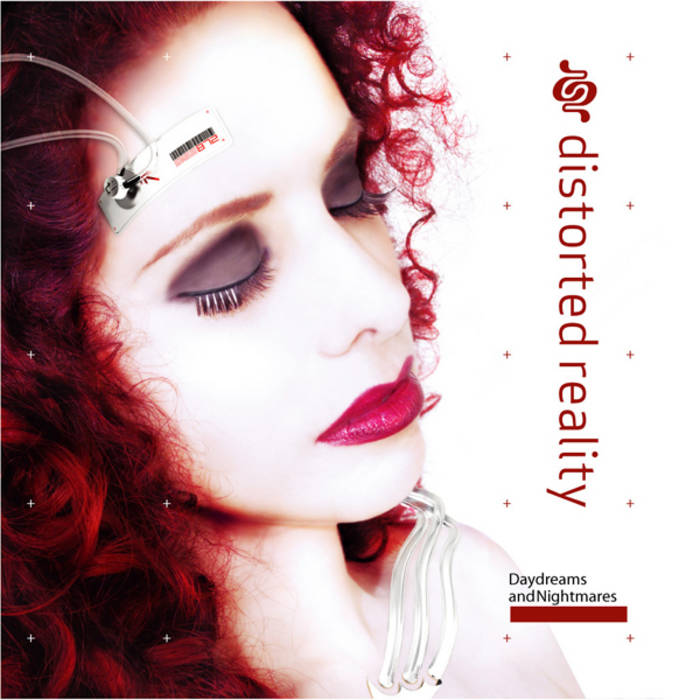アート・デザイン・音楽 Daydreams and Nightmares Daydreams and Nightmares | Distorted Reality | Nilaihah Records
