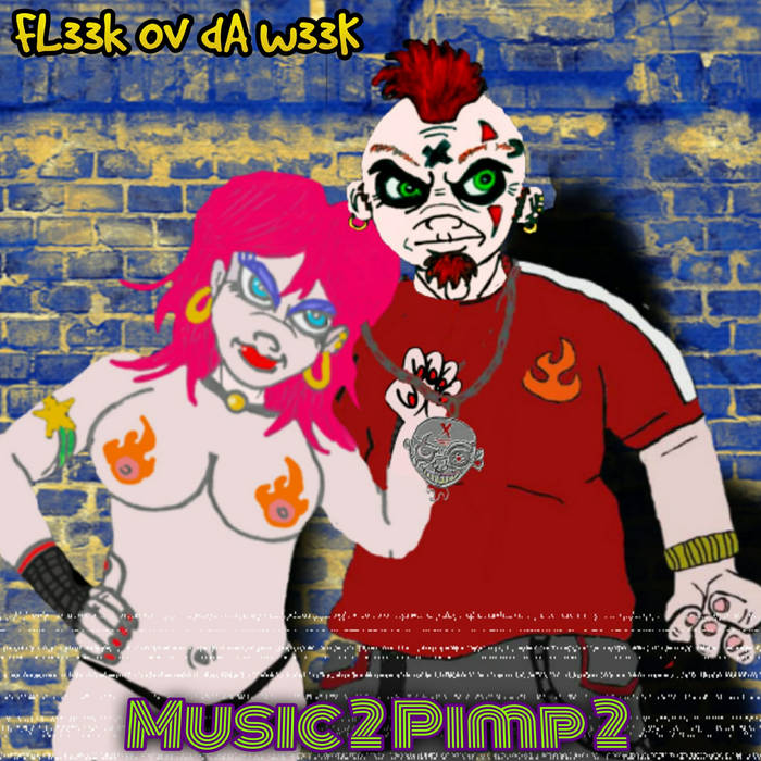 Music 2 Pimp 2 | FL33k Ov dA w33K | PL@n3t FL33k Produ©️t!on$