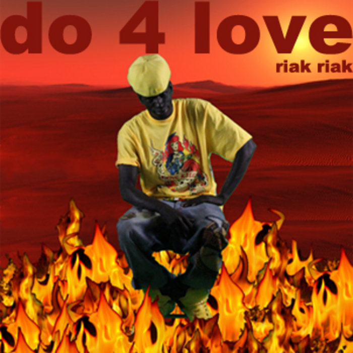 Raiak Rapper Do For Love | Riak Riak