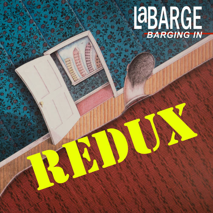 Bernie Labarge(バーニー・ラバージ)/AOR LaBarge, Bernie - Barging In