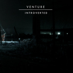 Venture — Introverted [ENDPRLP02]