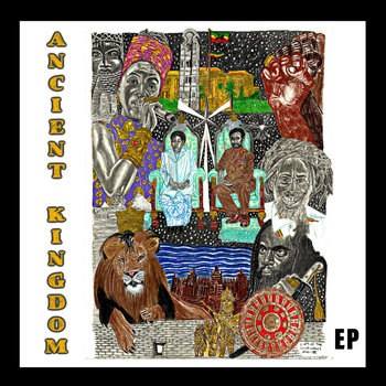 Ancient Kingdom EP | conquering Lion Records