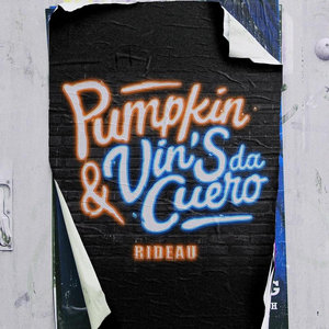 RideauPumpkin & Vin'S da Cuero cover