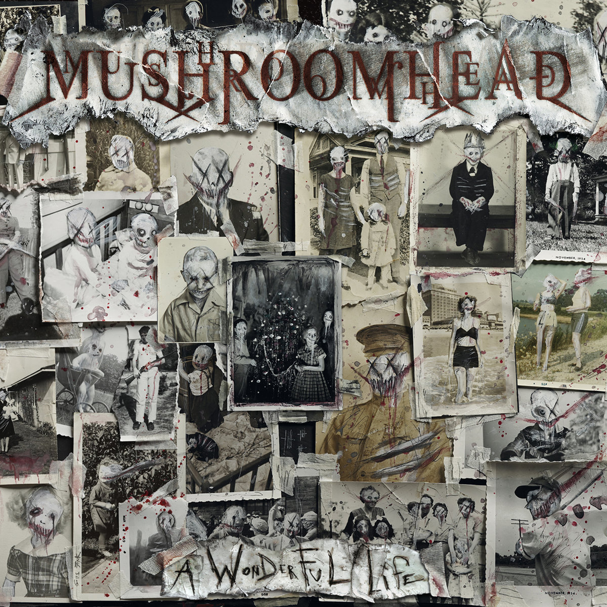 A Wonderful Life | Mushroomhead