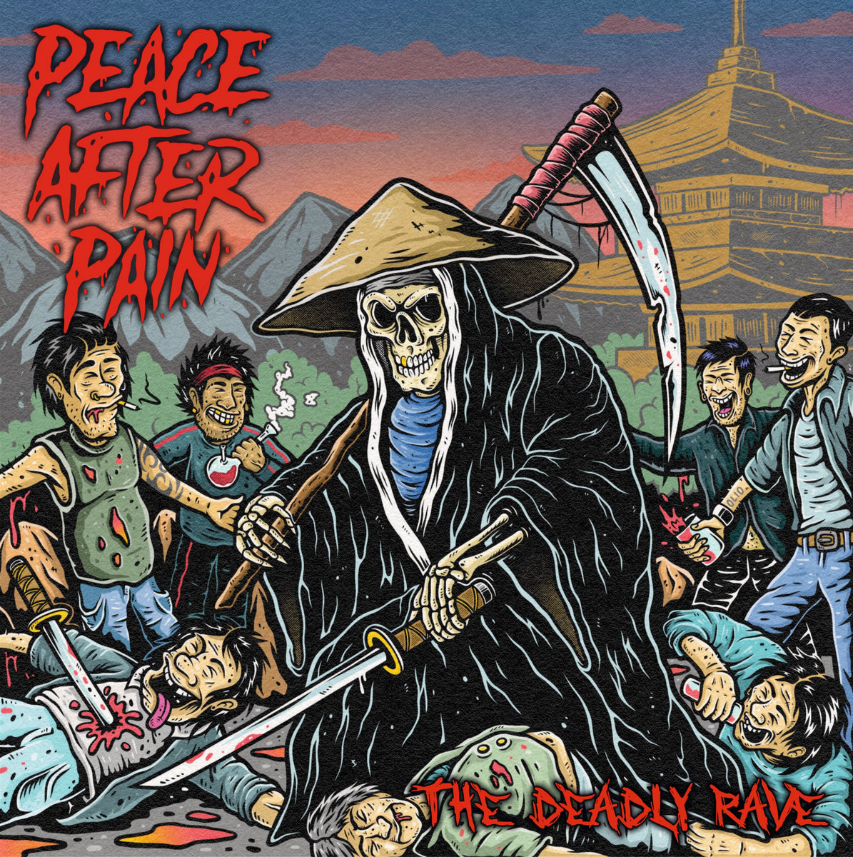 THE DEADLY RAVE | PEACE AFTER PAIN | Peace After Pain