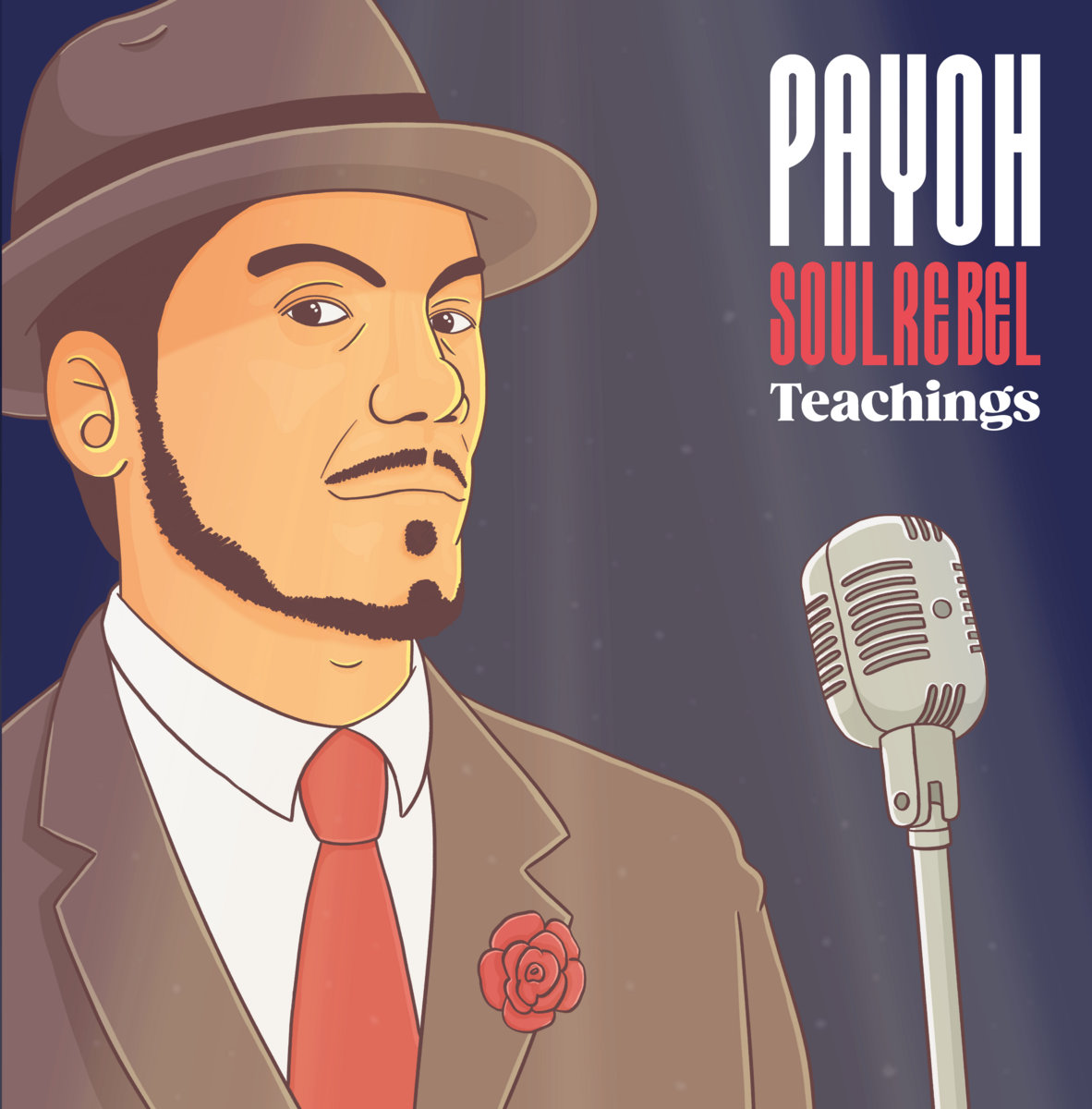 Payoh SoulRebel – Teachings